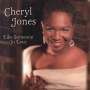 <b>Cheryl Jones</b>: Like Someone In Love, CD - 0700261202587