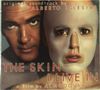 <b>Alberto Iglesias</b> (geb. 1955): The Skin I Live In (O.S.T.) - 8436035003723