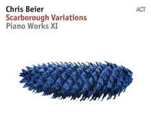 Chris Beier: Scarborough Variations - Piano Works XI