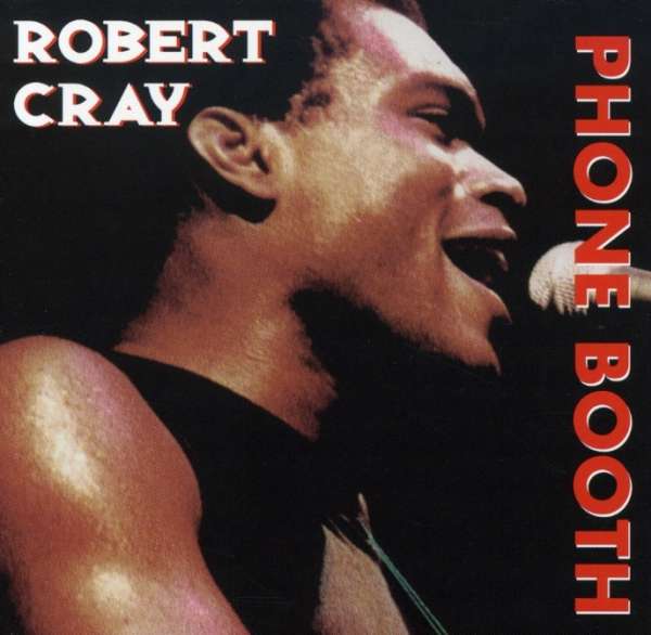 Robert Cray: Heritage Of The Blues