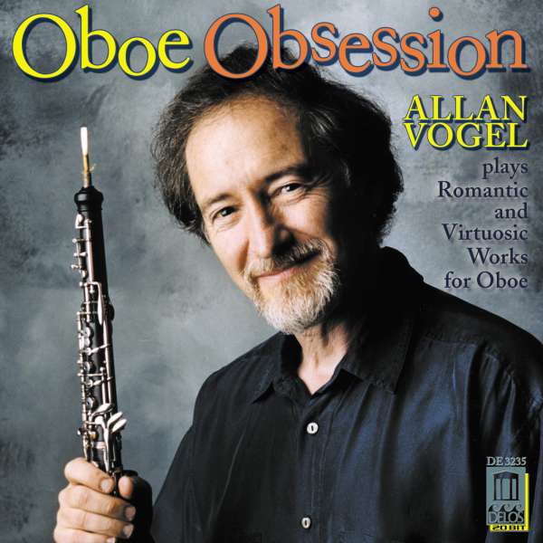 <b>Allan Vogel</b> - Oboe Obsession - 0013491323527