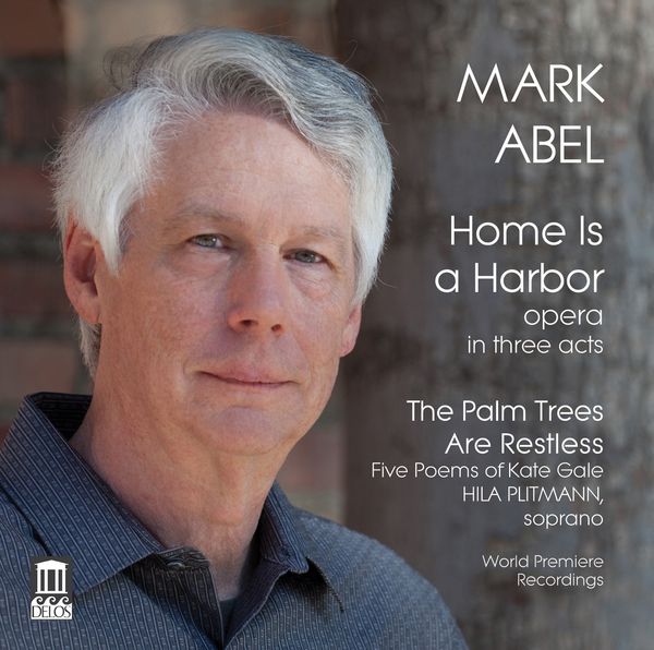 Mark Abel: Home Is a Harbor