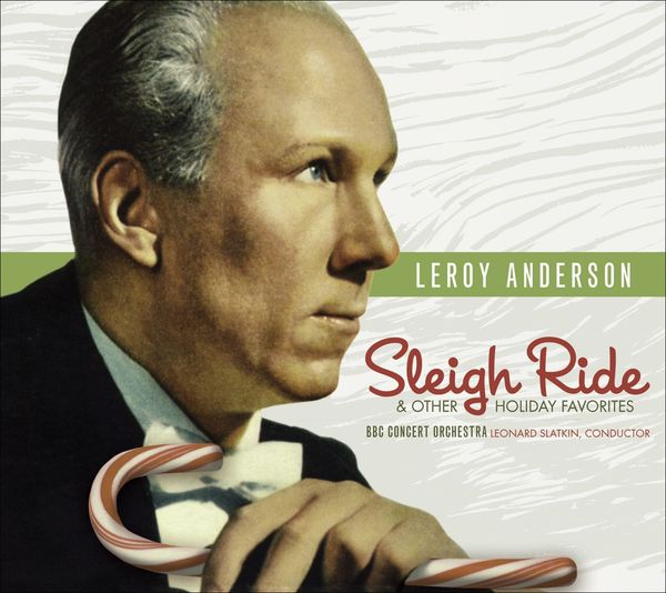 <b>Leonard Slatkin</b> &amp; BBC Concert Orchestra: Sleigh Ride &amp; Other Holiday ... - 0636943962121