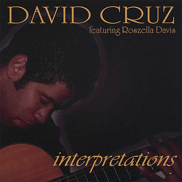 David Cruz: Interpretations