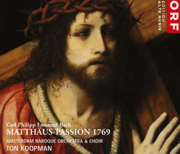 Carl <b>Philipp Emanuel Bach</b>: Matthäus-Passion 1769 - 9004629312057